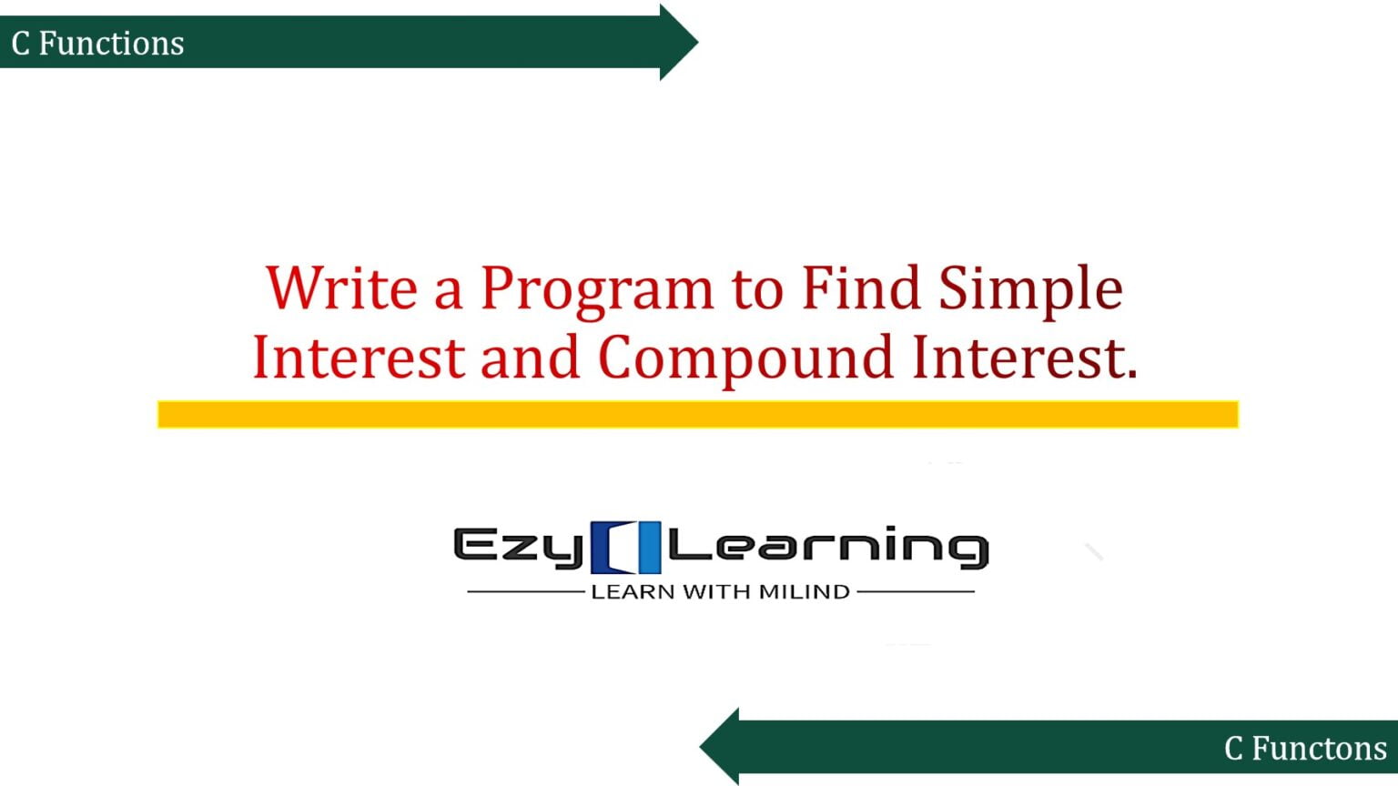 Write A Program To Find Simple Interest And Compound Interest ...